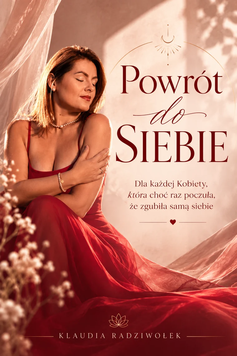 Okładka e-booka „Powrót do SIEBIE” — Klaudia Radziwołek
